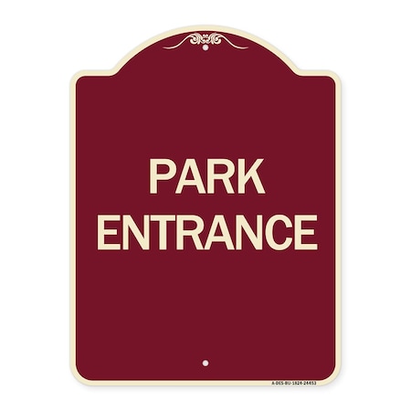 Signmission Designer Series Sign-Park Entrance, Burgundy Heavy-Gauge Aluminum Sign, 24" x 18", BU-1824-24453 A-DES-BU-1824-24453